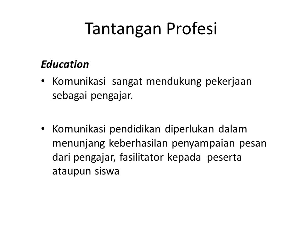 Tantangan Profesi Education