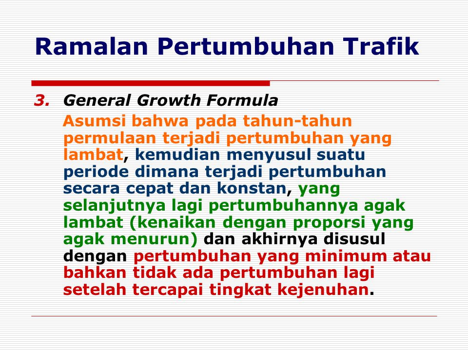 Ramalan Pertumbuhan Trafik