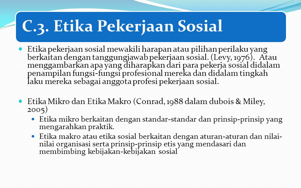 C.3. Etika Pekerjaan Sosial