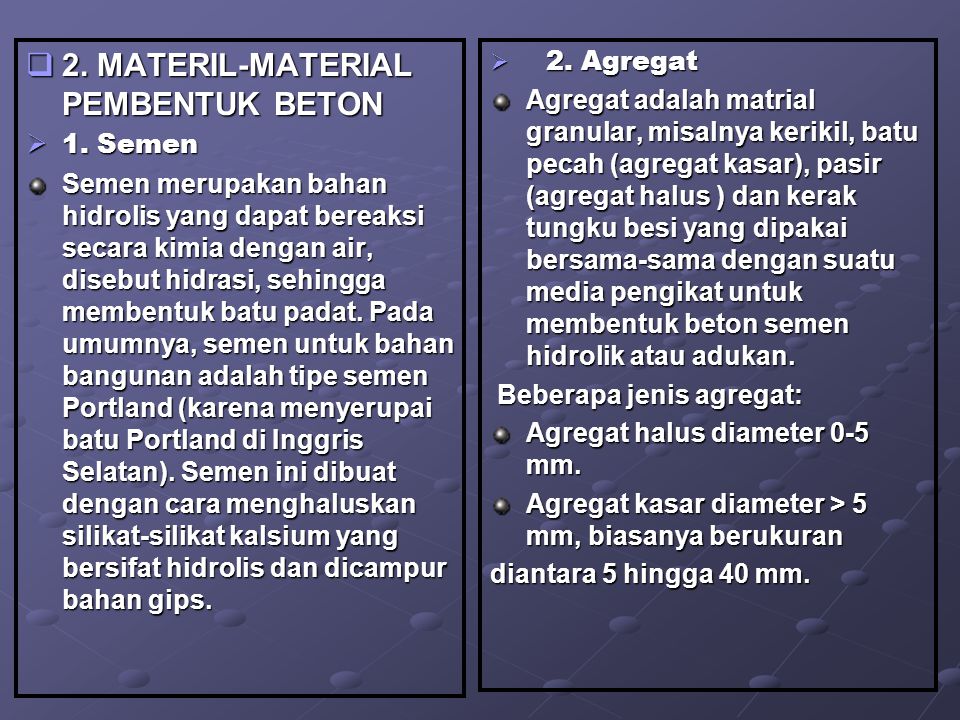 2. MATERIL-MATERIAL PEMBENTUK BETON