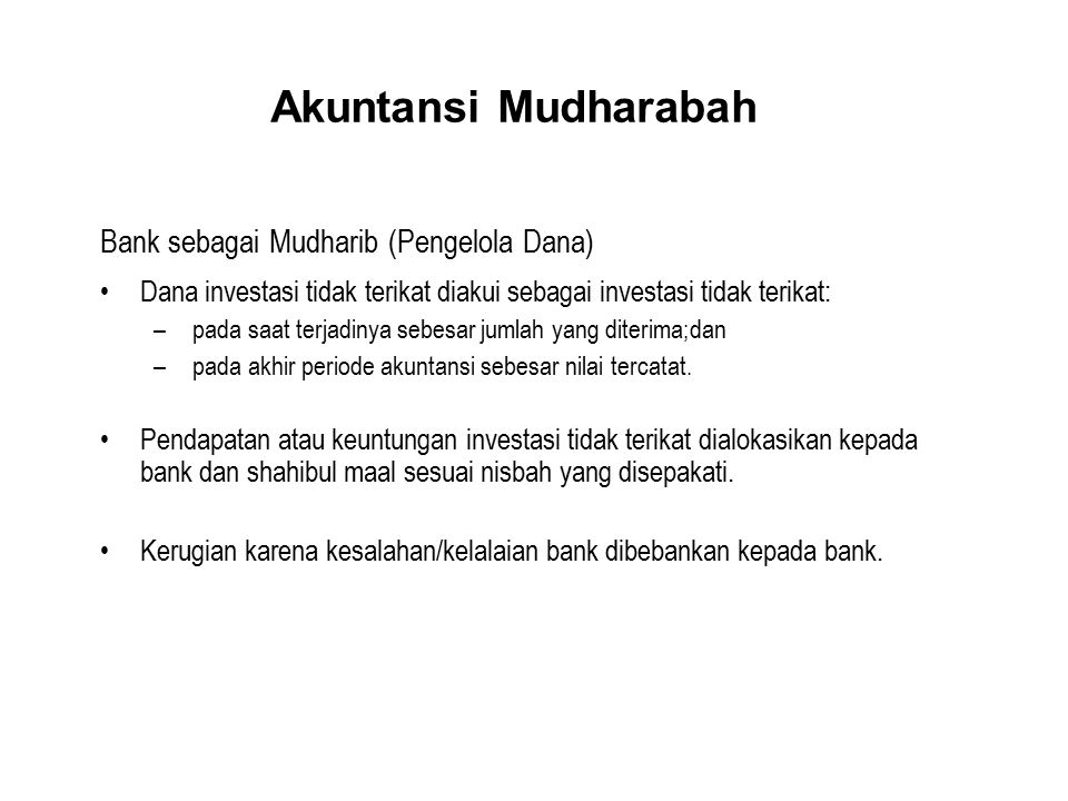 Akuntansi Mudharabah Bank sebagai Mudharib (Pengelola Dana)
