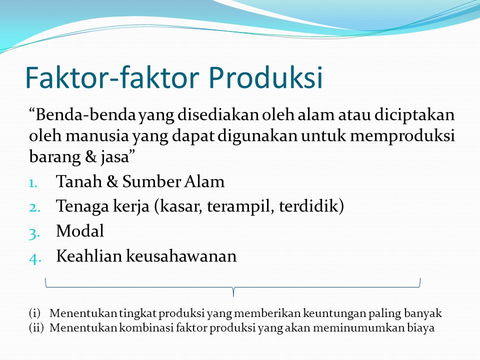 Faktor-faktor Produksi