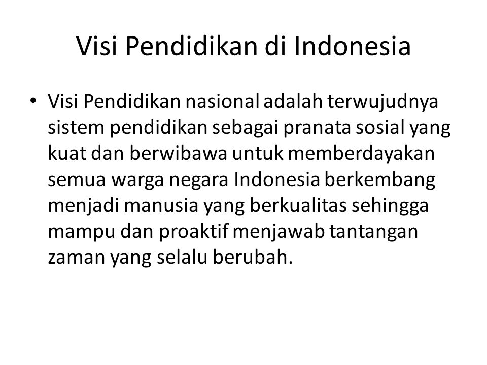 Visi Pendidikan di Indonesia