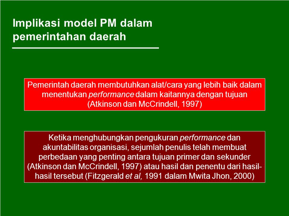 Implikasi model PM dalam pemerintahan daerah