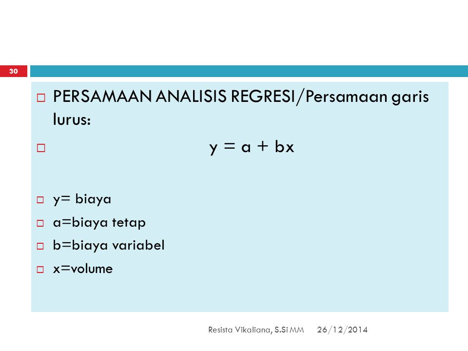 PERSAMAAN ANALISIS REGRESI/Persamaan garis lurus: y = a + bx