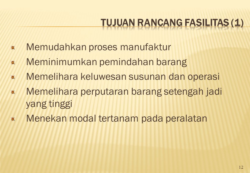 Definisi Rancang Fasilitas(2)