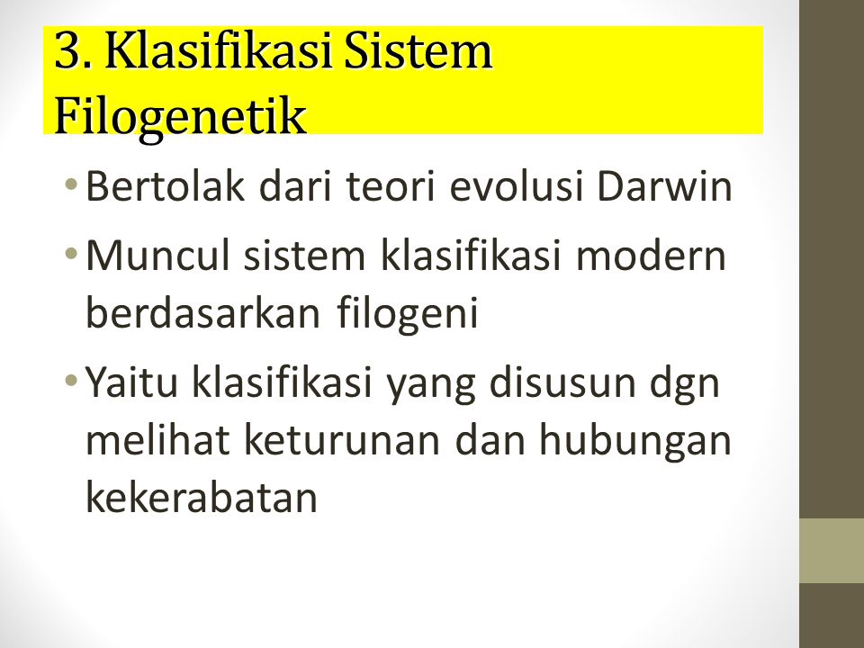 3. Klasifikasi Sistem Filogenetik