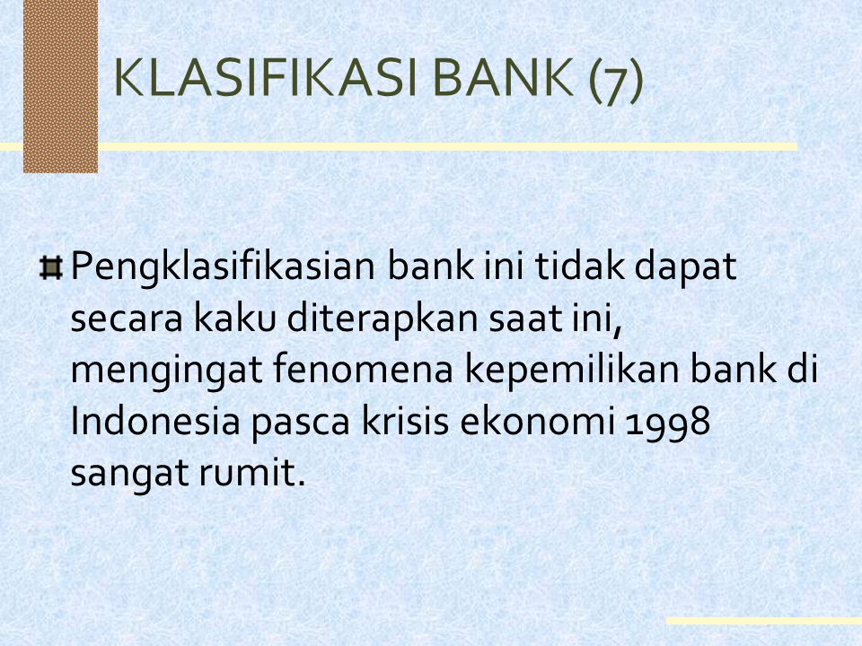 KLASIFIKASI BANK (7)