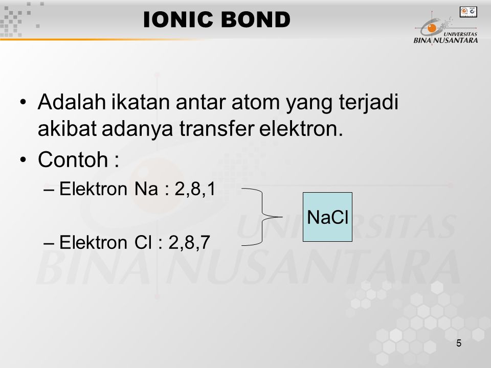 Adalah ikatan antar atom yang terjadi akibat adanya transfer elektron.