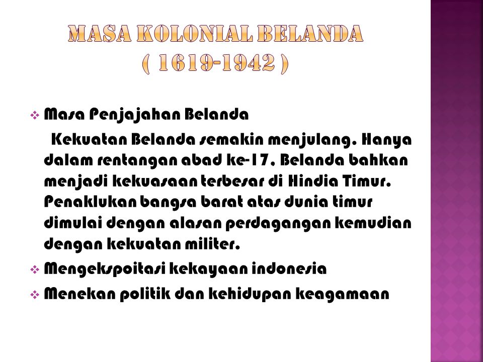 Sejarah Indonesia Pada Masa Penjajahan Belanda Seputar Sejarah