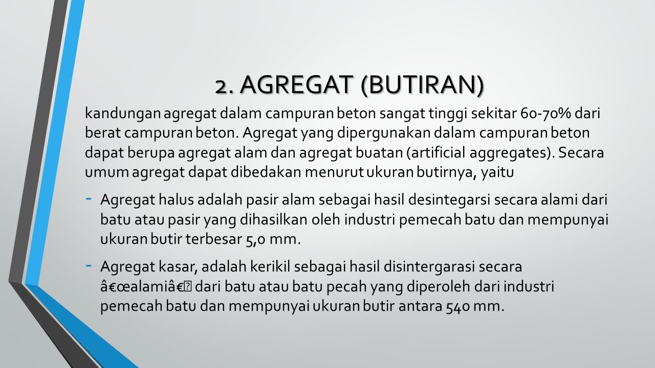 2. AGREGAT (BUTIRAN)