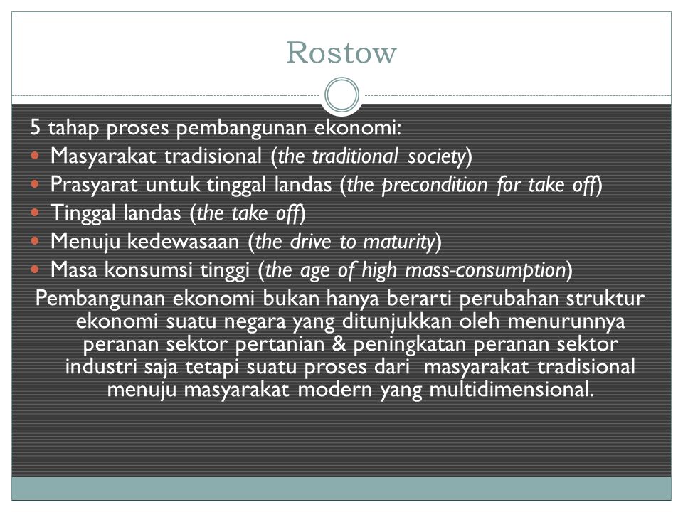 Rostow 5 tahap proses pembangunan ekonomi: