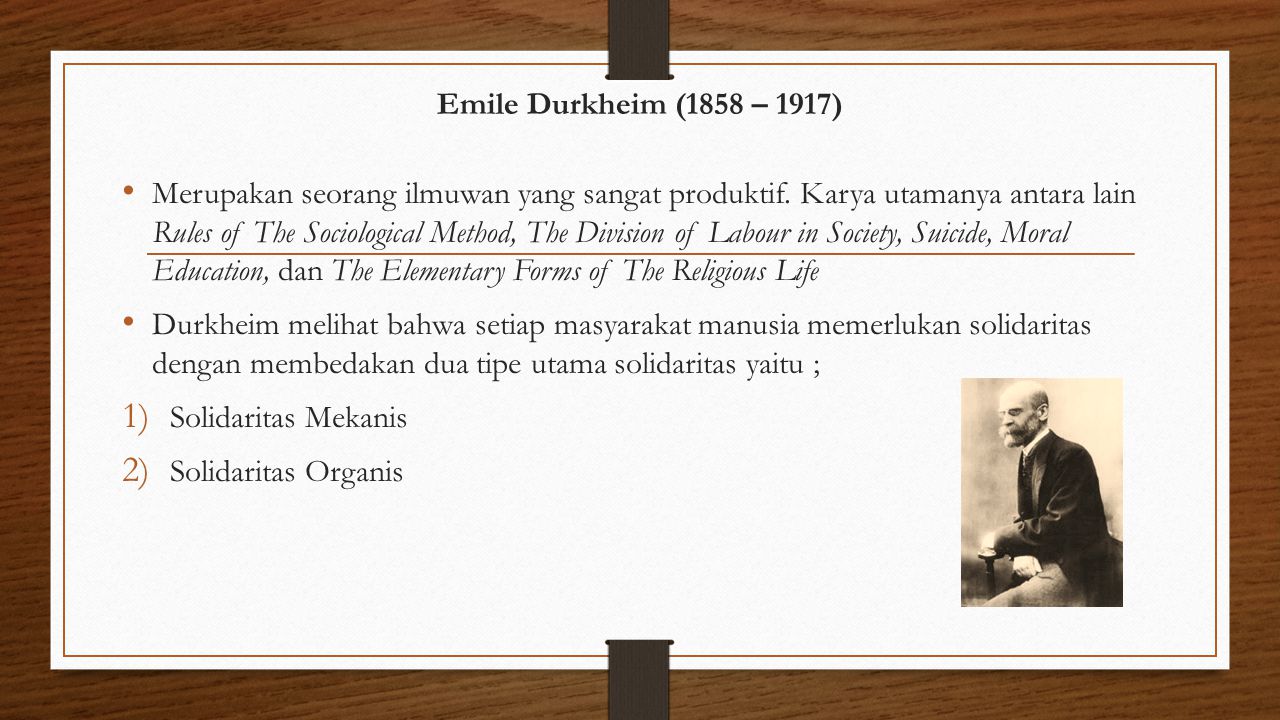 Emile Durkheim (1858 – 1917)