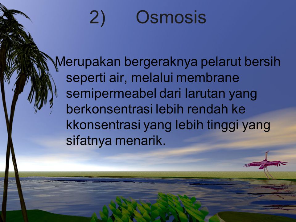 2) Osmosis