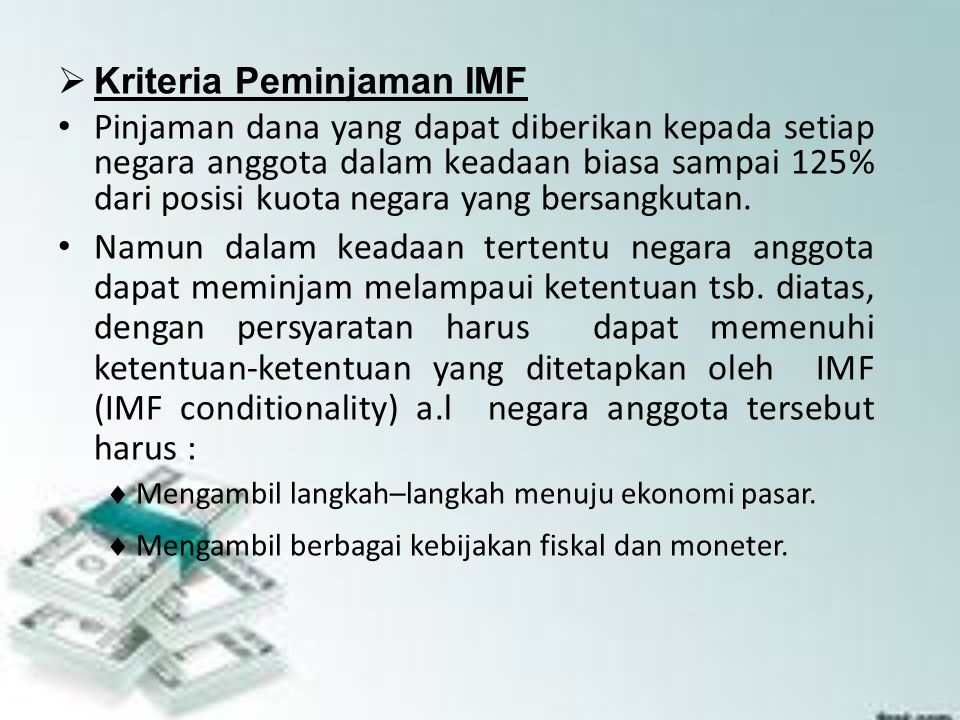Kriteria Peminjaman IMF