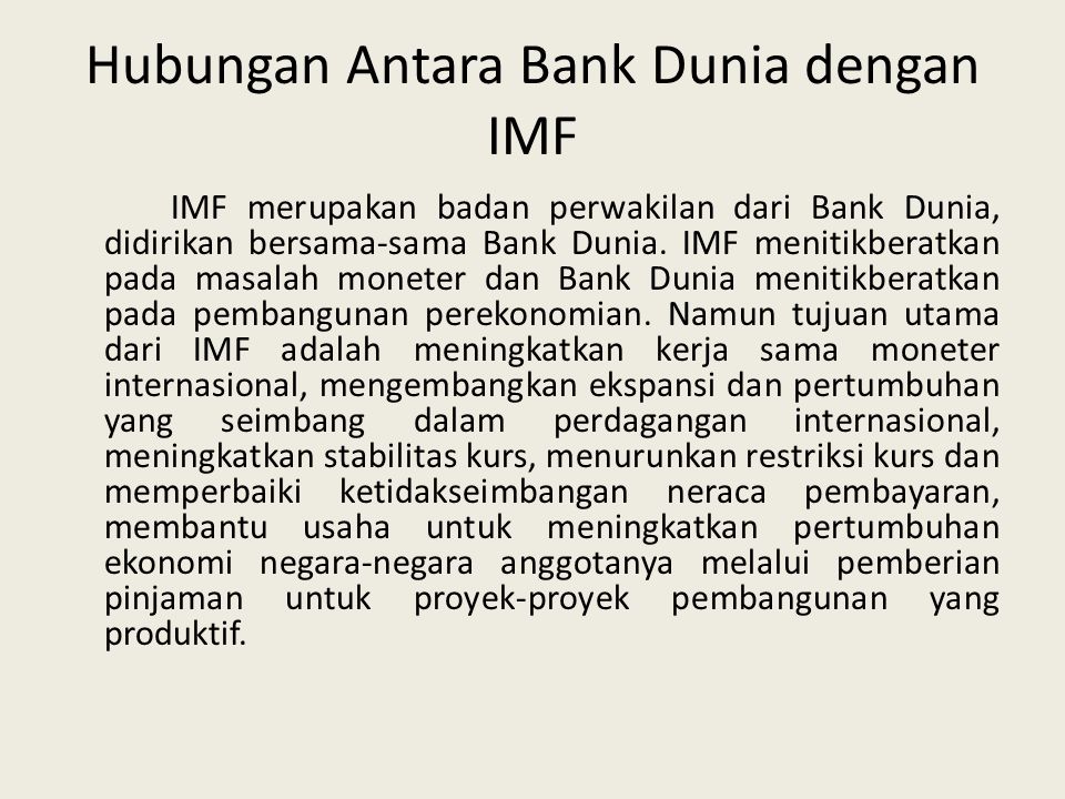 Hubungan Antara Bank Dunia dengan IMF