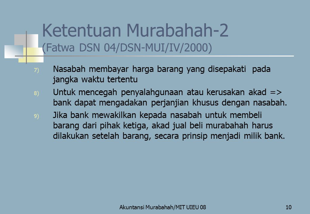 Ketentuan Murabahah-2 (Fatwa DSN 04/DSN-MUI/IV/2000)