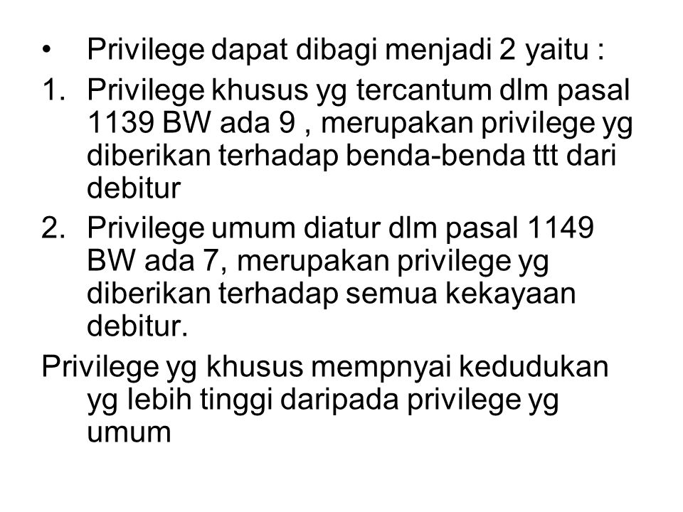 Privilege adalah