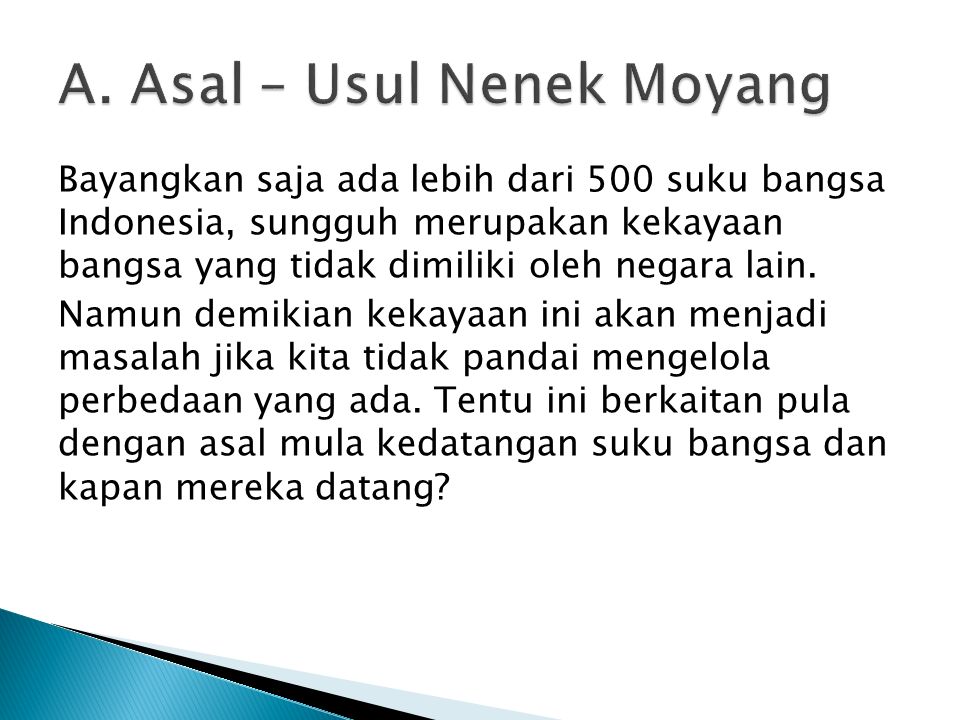 Rangkuman asal usul nenek moyang bangsa indonesia kelas 10