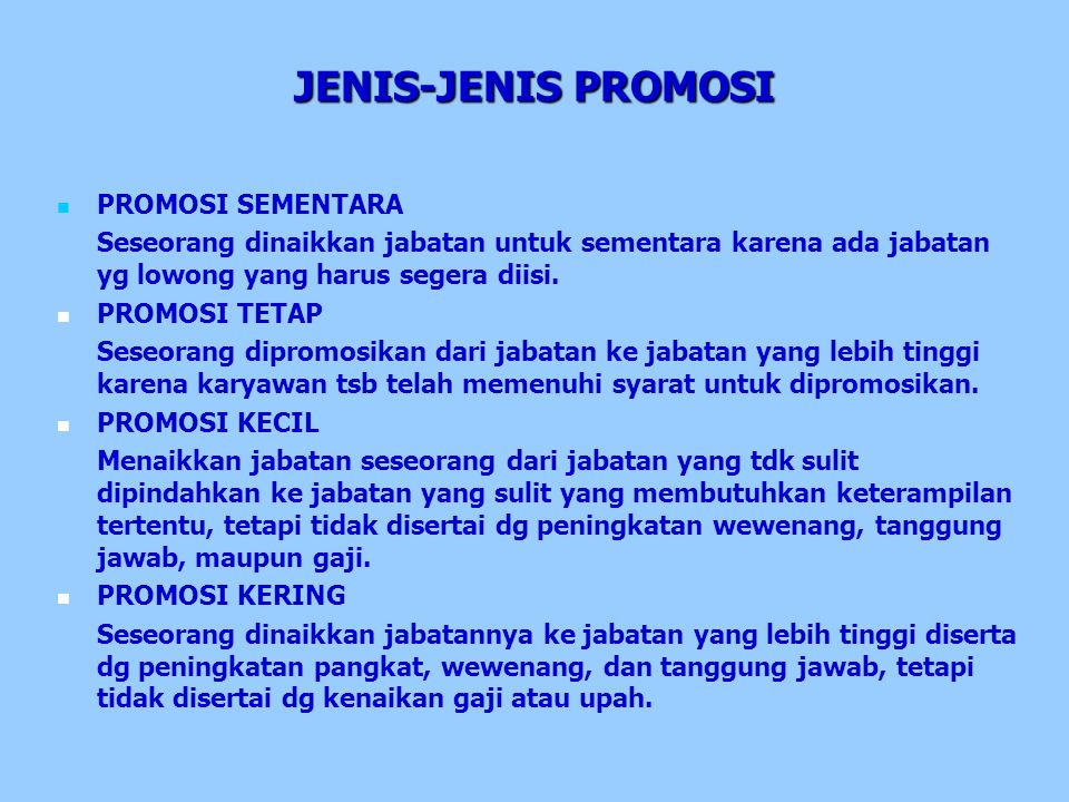 JENIS-JENIS PROMOSI PROMOSI SEMENTARA